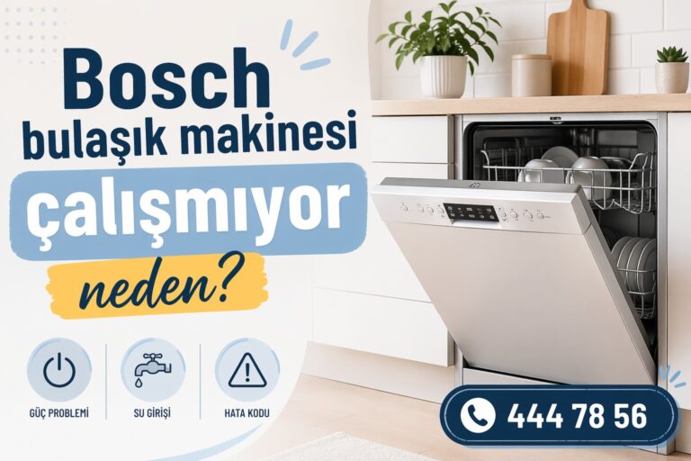 Bosch bulaşık makinesi çalışmıyor neden?