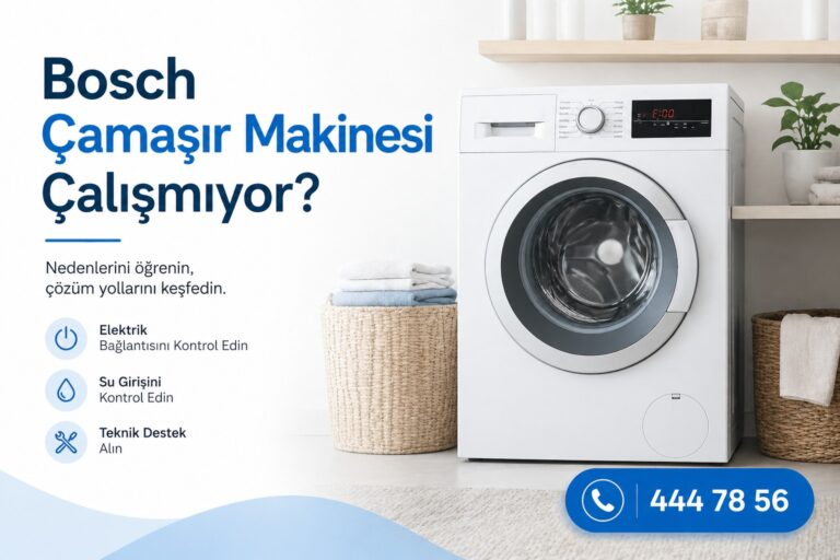 Bosch çamaşır makinesi çalışmıyor