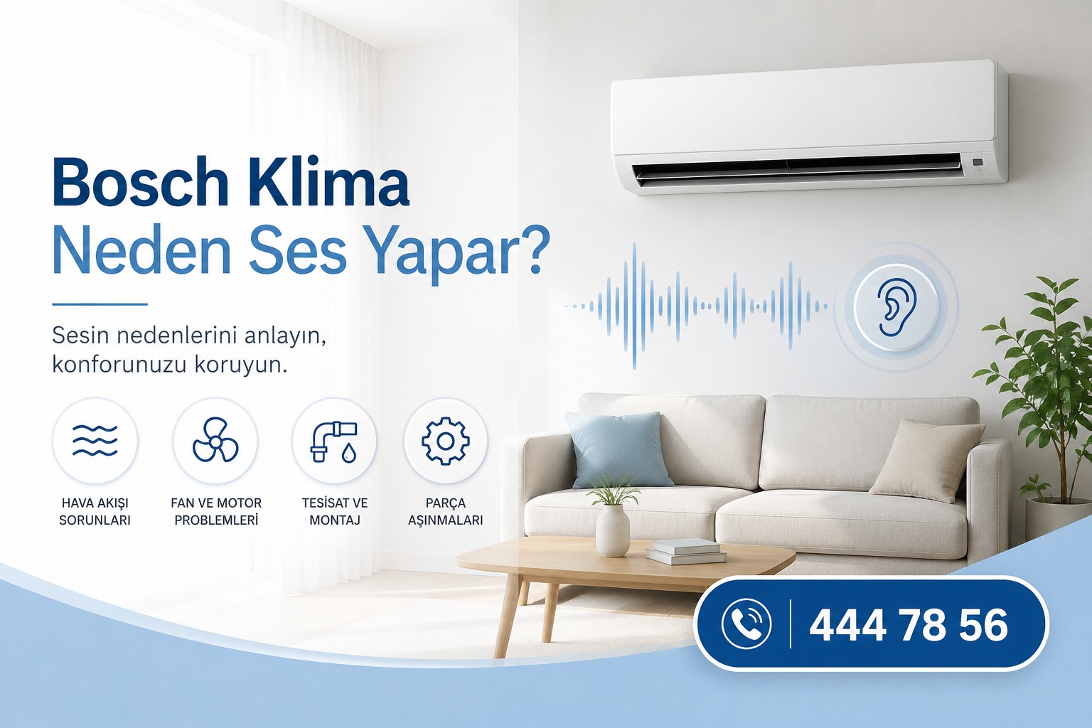 Bosch klima neden ses yapar?