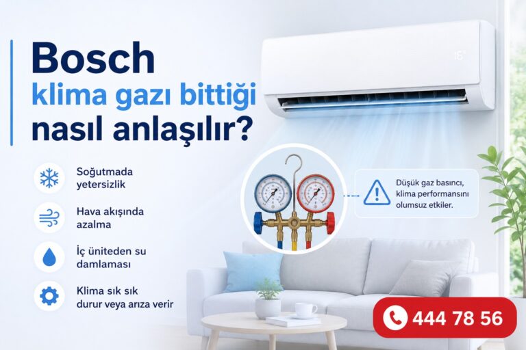 Bosch klima gazı bittiği nasıl anlaşılır?
