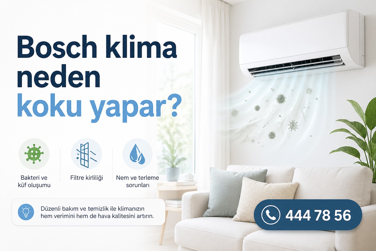 Bosch klima neden koku yapar?