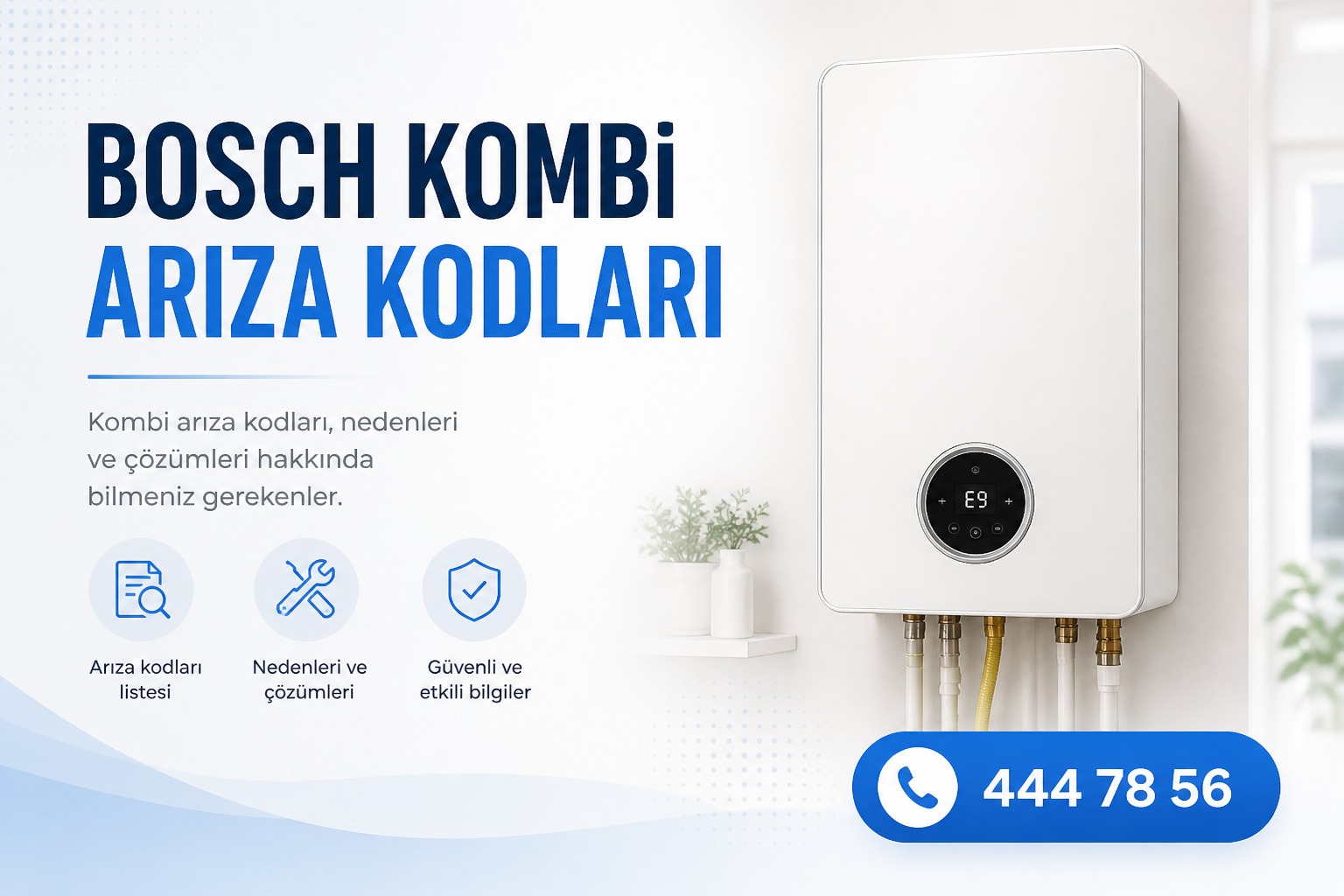 Bosch kombi arıza kodları