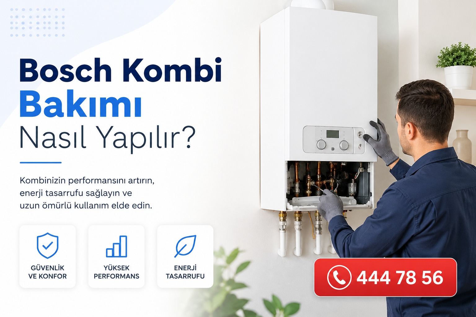 Bosch kombi bakımı nasıl yapılır?