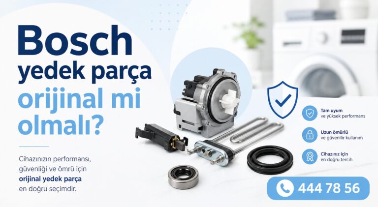 Bosch yedek parça orijinal mi olmalı?